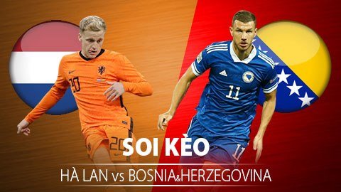 soi-keo-nha-cai-bosnia-herzegovina-vs-ha-lan-23h00-11-10-2020